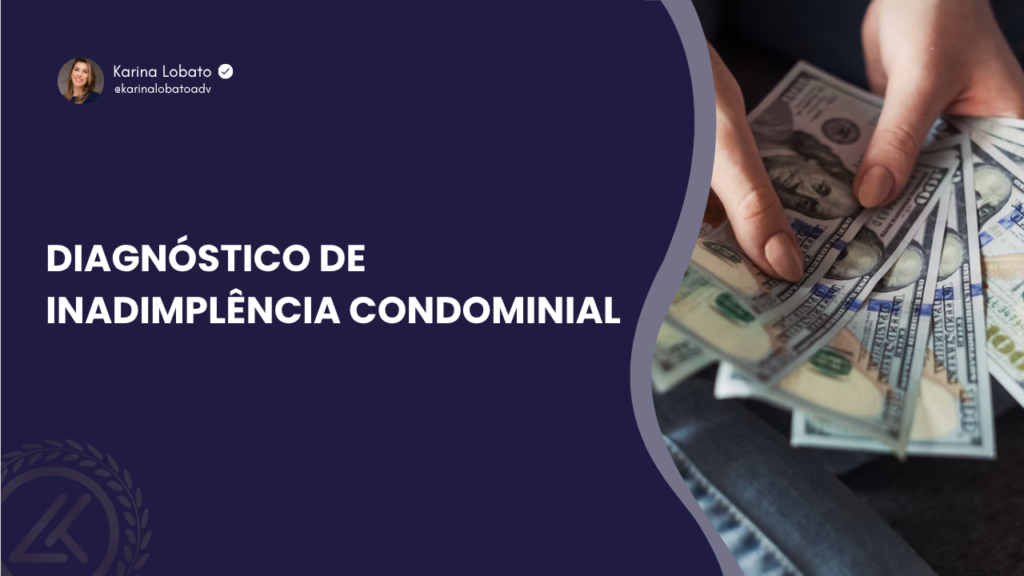 Diagnóstico de Inadimplência Condominial