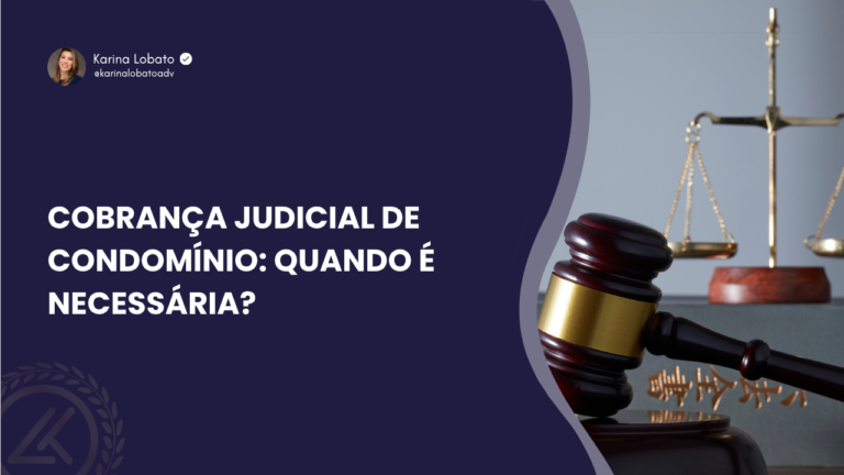 Cobrança judicial de condomínio: quando é necessária?